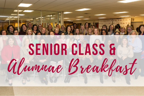 Senior Class & Alumnae Breakfast